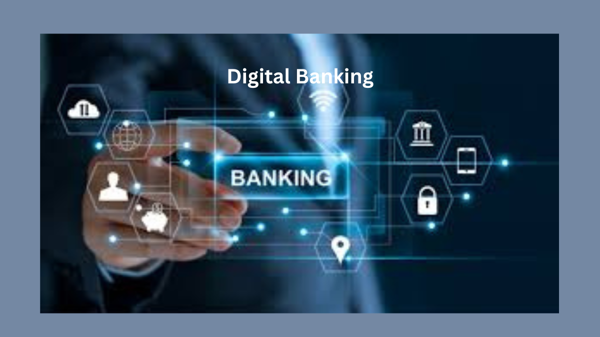 Digital Banking